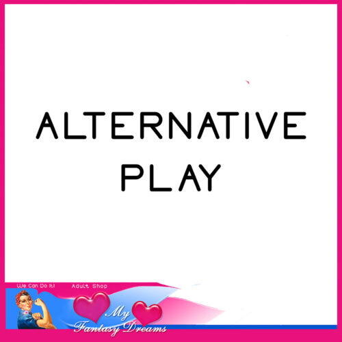 ALTERNATIVE PLAY
